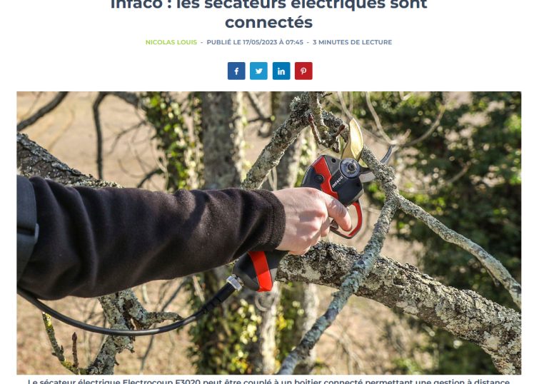 Article Profession Paysagiste "Infaco: les sécateurs électriques sont connectés" - INFACO